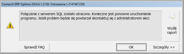 Błąd Comarch ERP Optima Połączenie z serwerem SQL zostało utracone