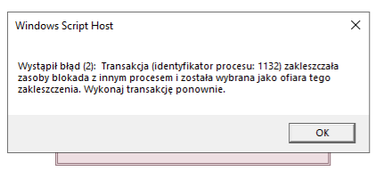 Transakcja zakleszczała zasoby blokada z innym procesem i została wybrana jako ofiara tego zakleszczenia.