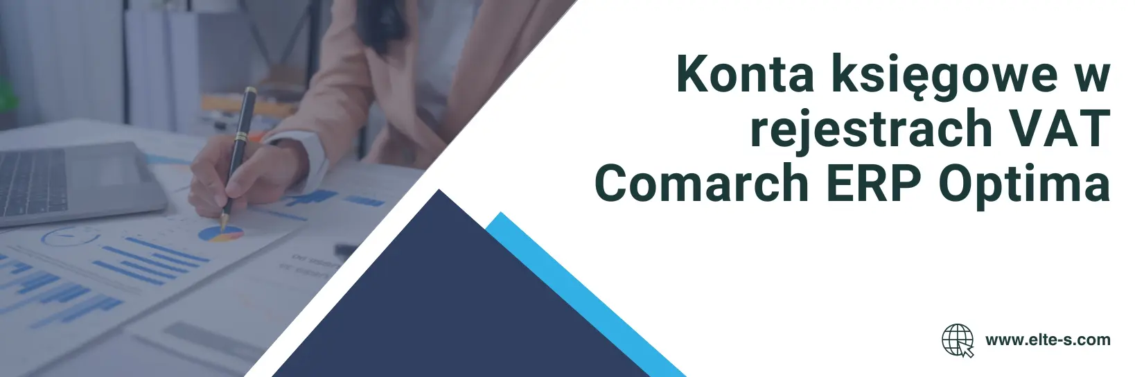 Banner - Konta księgowe w rejestrach VAT Comarch ERP Optima
