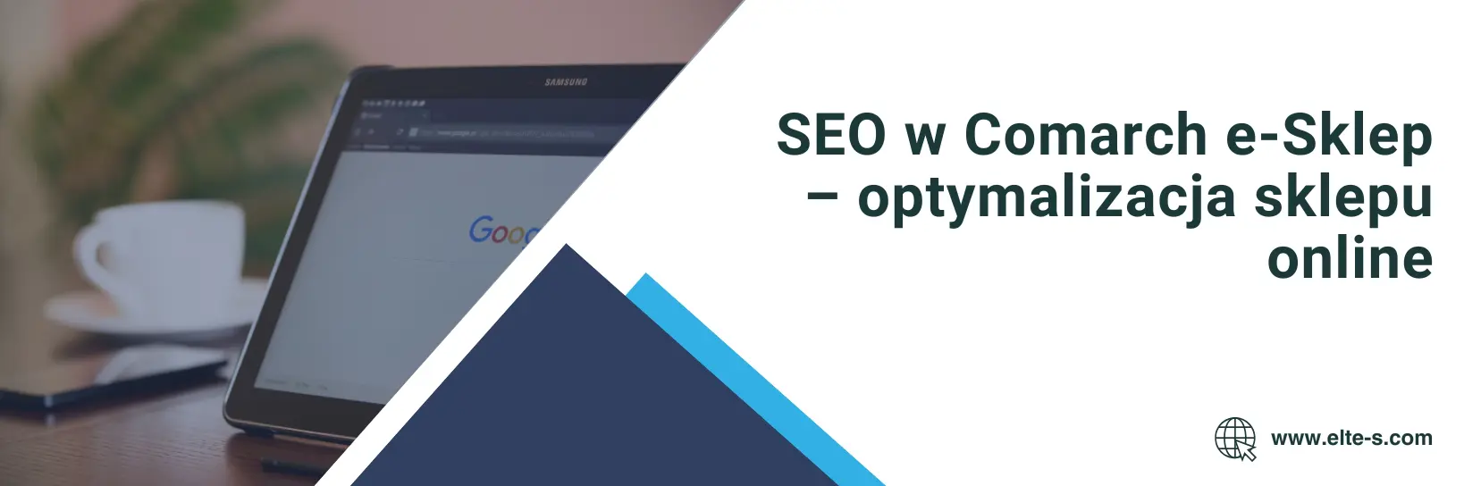 Banner - SEO w Comarch e-Sklep – optymalizacja sklepu online