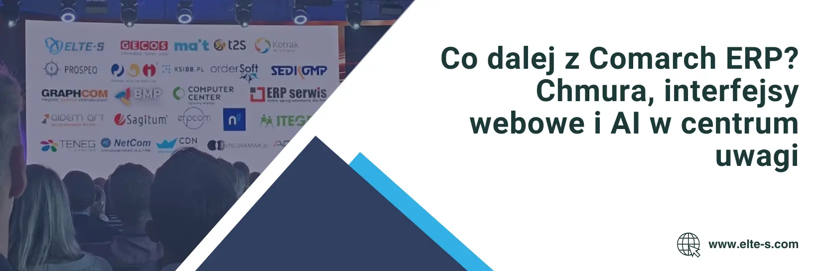 Benner - Co dalej z Comarch ERP Chmura, interfejsy webowe i AI w centrum uwagi