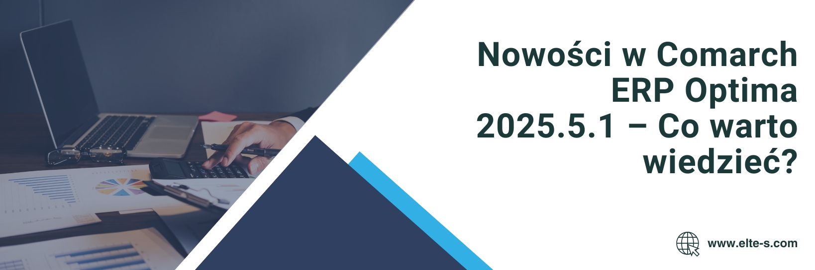 Banner Comarch ERP Optima 2025.5.1 - Nowości i zmiany