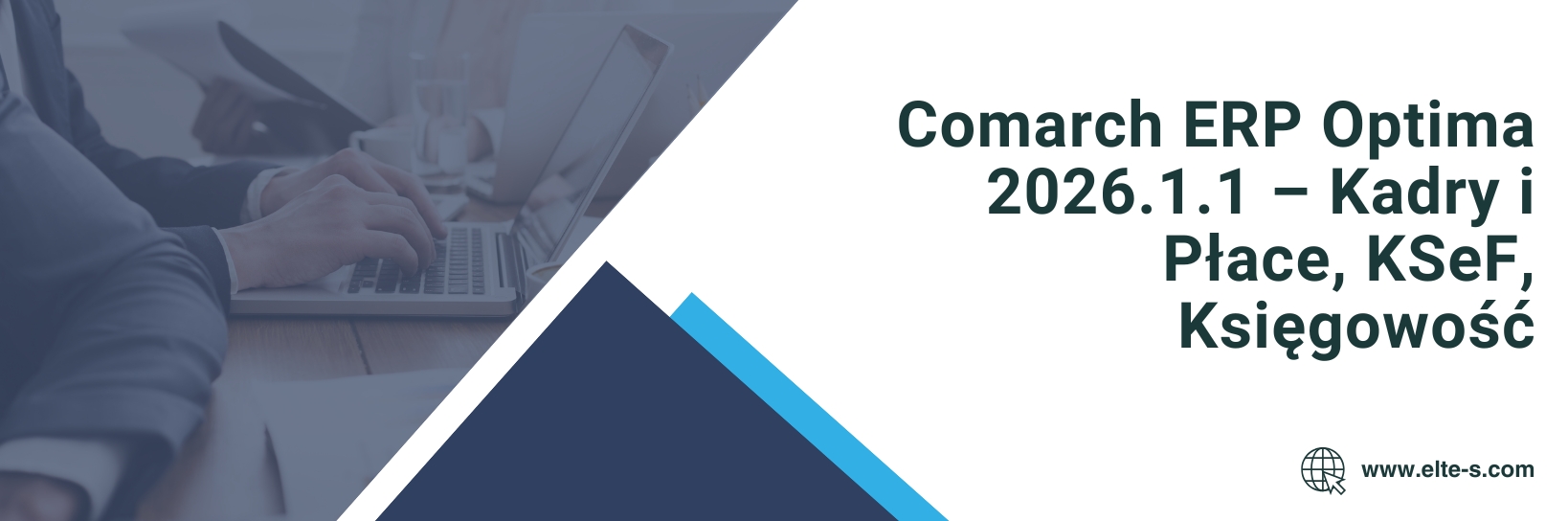 Comarch ERP Optima 2026.1.1 – Kadry i Płace, KSeF, Księgowość - banner