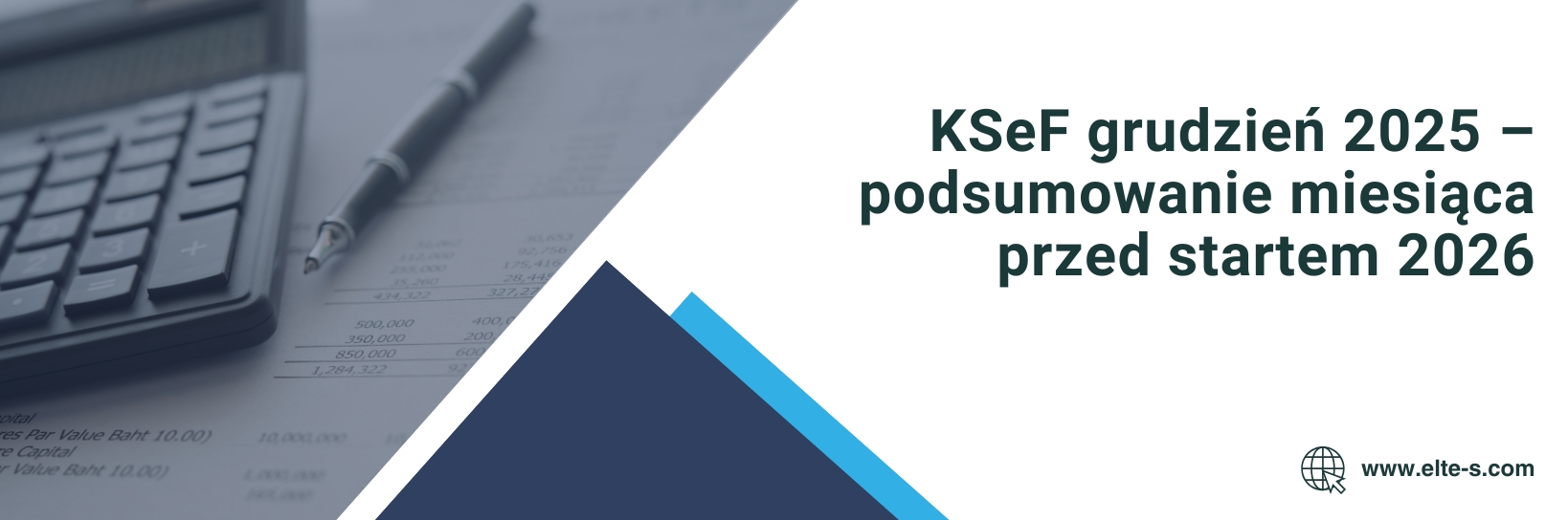 Banner - KSeF grudzień 2025 – podsumowanie miesiąca przed startem 2026