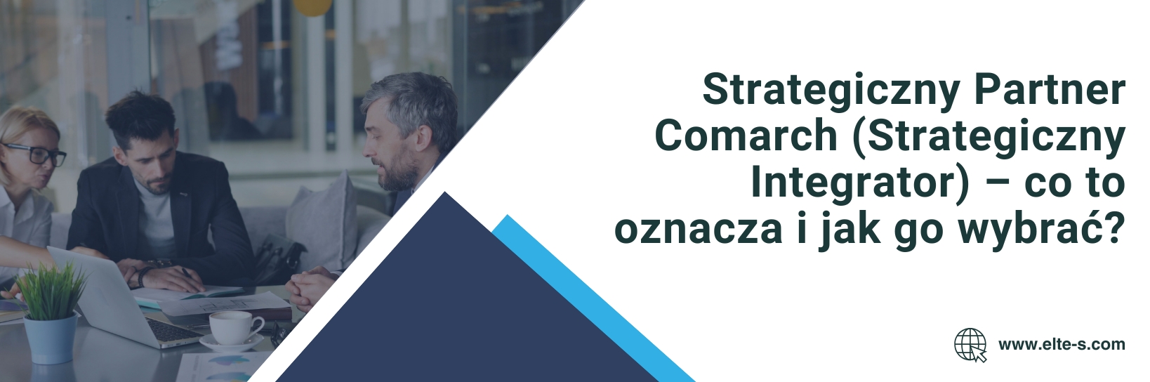Banner - Strategiczny Partner Comarch (Strategiczny Integrator) – co to oznacza i jak go wybrać(2)